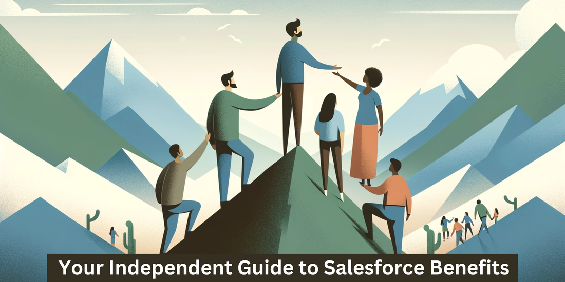 Independent guide to Salesforce benefits